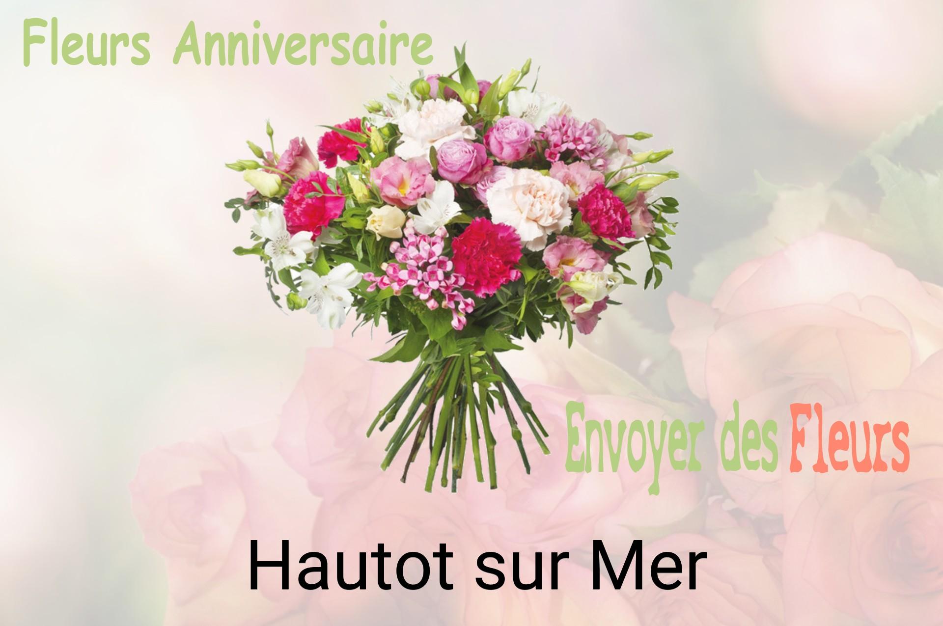 Bouquet de fleurs d’anniversaire livré à Hautot-sur-Mer